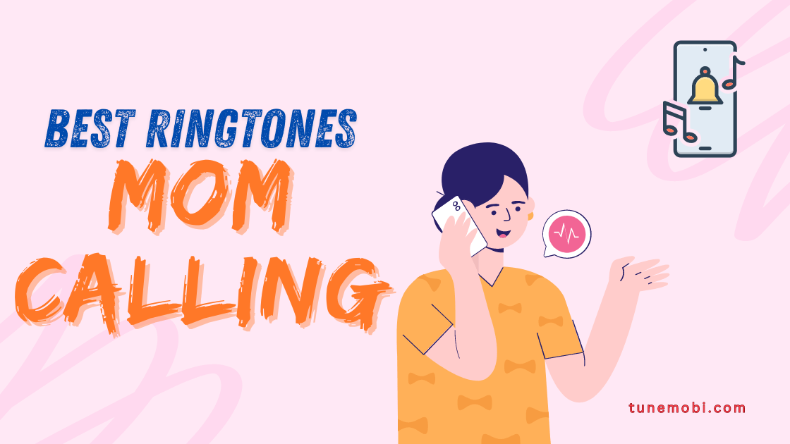 Mom Calling Ringtone MP3 Song Download